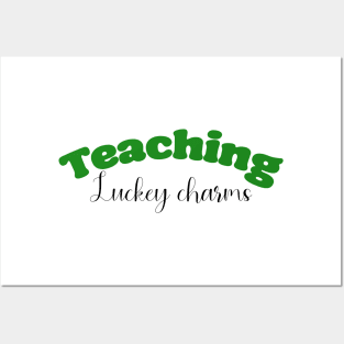 'Teaching Lucky Charms' Teacher Saint Patrick Shirt Posters and Art